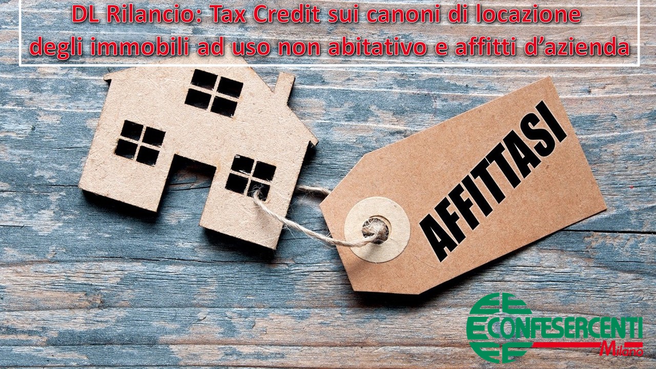 CoronaVirus, credito d'imposta sui canoni di locazione degli immobili a uso non abitativo e affitto d'azienda