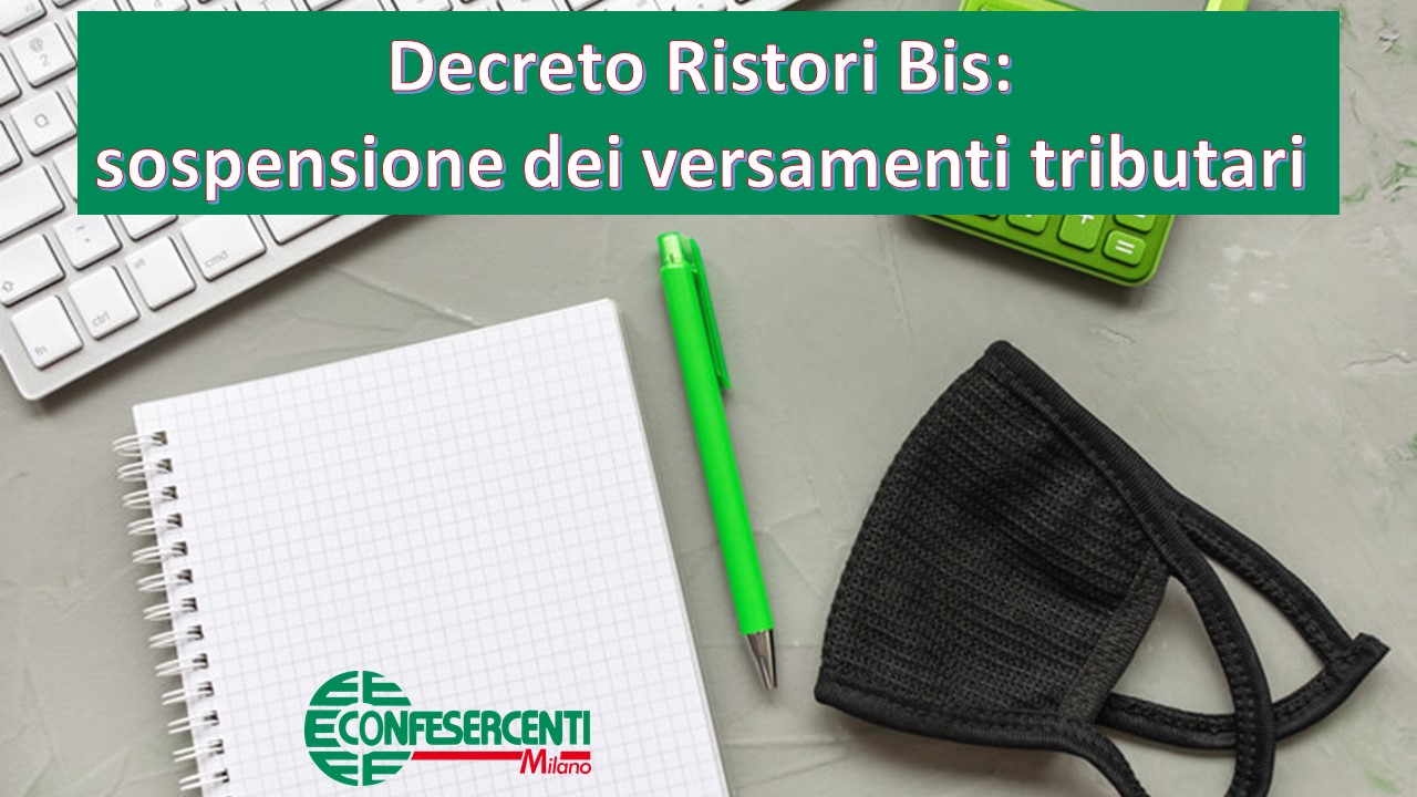 Decreto Ristori-Bis: sospensione dei versamenti tributari 