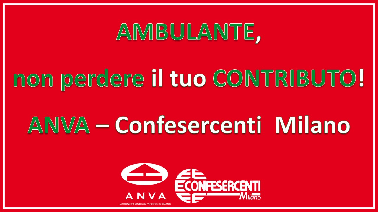 Ambulante, non perdere il tuo contributo! Chiama ANVA - Confesercenti Milano ORA!