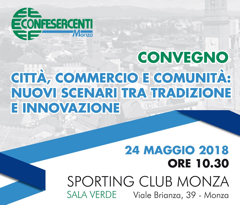 Monza, 24 maggio: convegno "Città, commercio e comunità" 