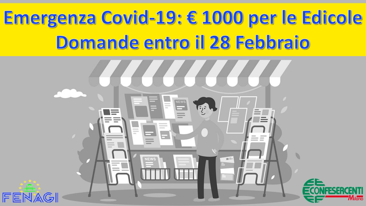 [BANDO CHIUSO] Emergenza Covid-19: € 1000 una tantum per le Edicole, domande entro il 28 Febbraio