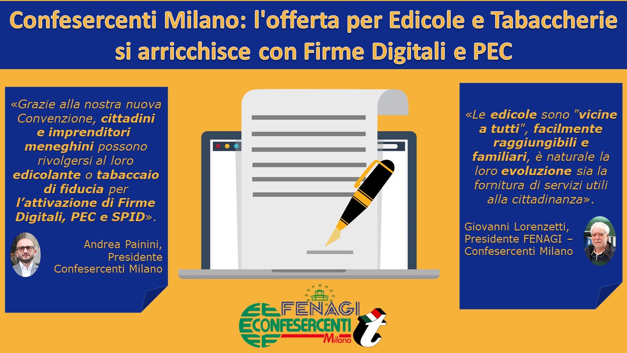 Confesercenti Milano: l'offerta per Edicole e Tabaccherie si arricchisce con Firme Digitali e PEC