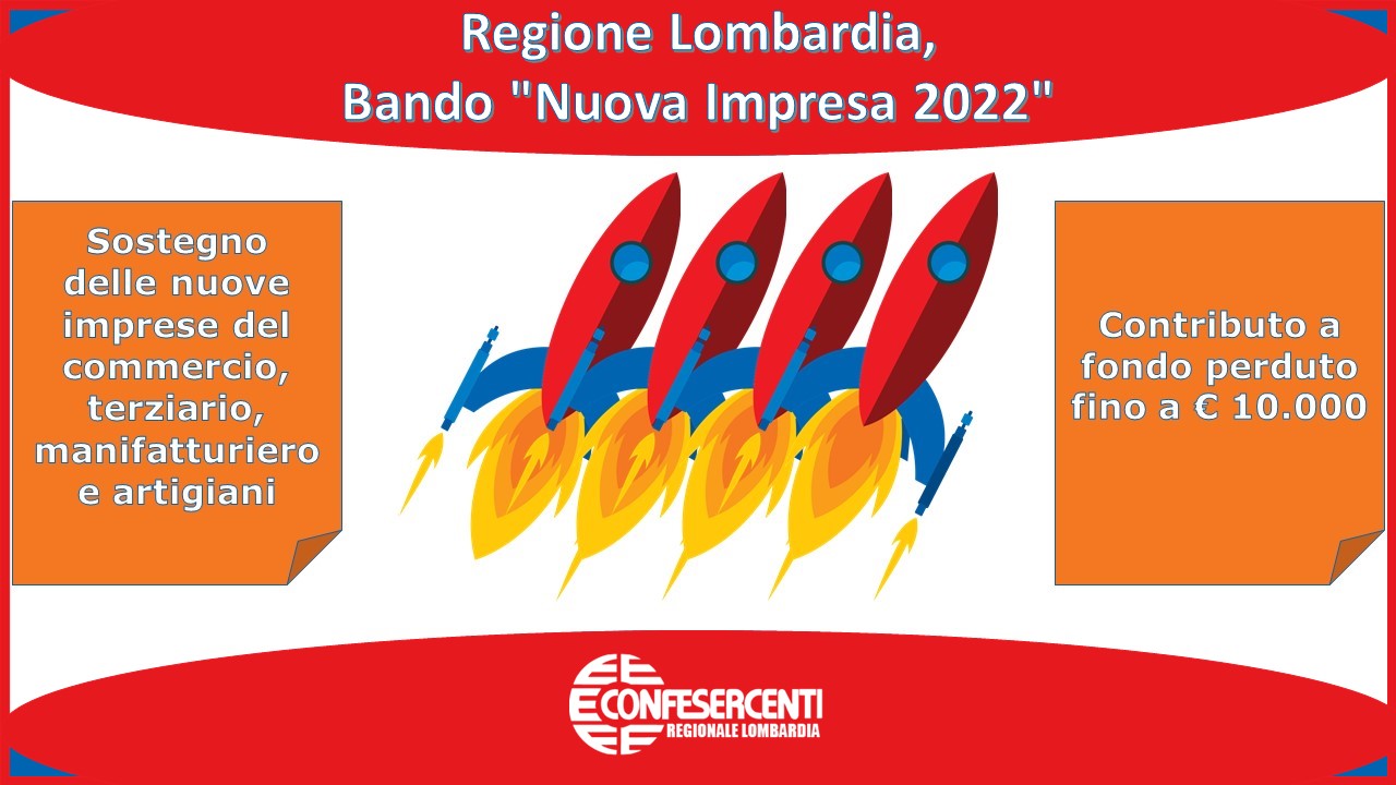 Regione Lombardia, Nuovo Bando "Nuova Impresa 2022"