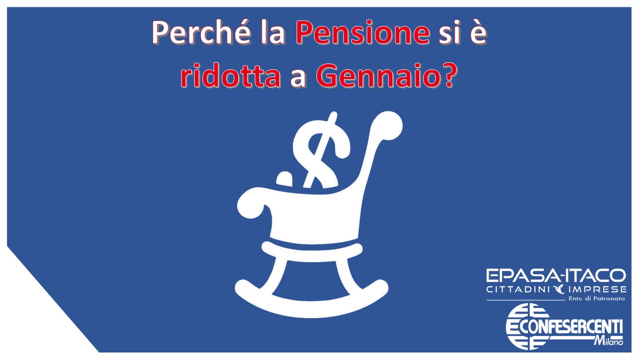 Patronato EPASA - ITACO: Perché la pensione si è ridotta a Gennaio 2021?