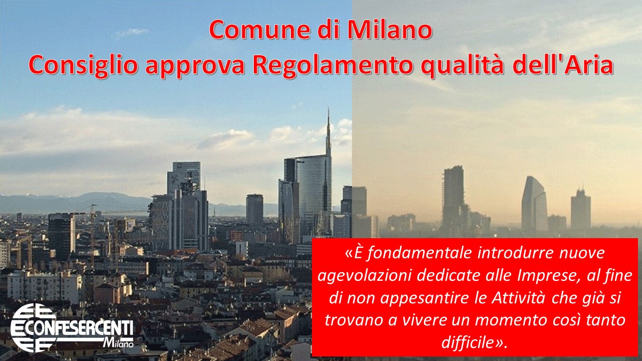 Comune di Milano: approvato Regolamento qualità dell'Aria