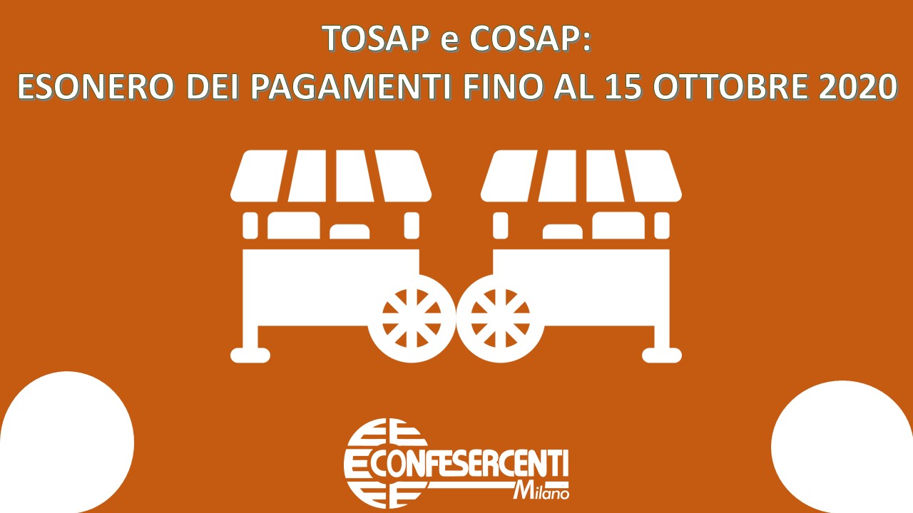 Confesercenti, stop a TOSAP e COSAP fino al 15 Ottobre