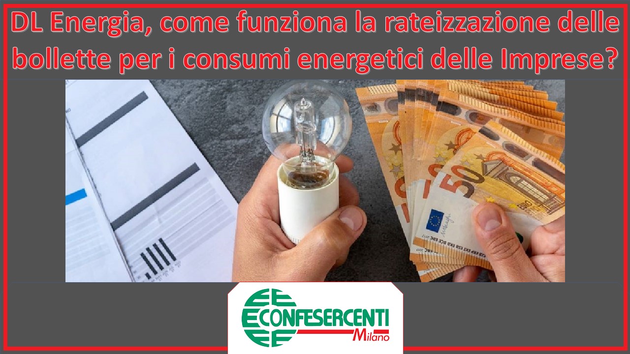 DL Energia, come funziona la rateizzazione delle bollette per i consumi energetici?