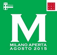 Milano Aperta d’Agosto 2015: crescono le adesioni