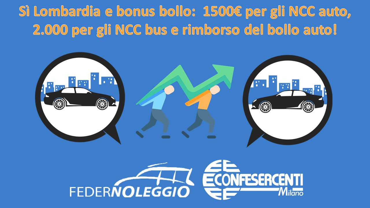 [BANDO CHIUSO] Sì Lombardia e bonus bollo: 1500€ per gli NCC auto, 2.000 per gli NCC bus e rimborso del bollo auto!