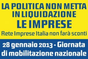 Rete Imprese Italia, oggi la giornata di mobilitazione nazionale 