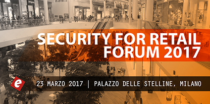 Milano, 23 Marzo: Security for Retail Forum